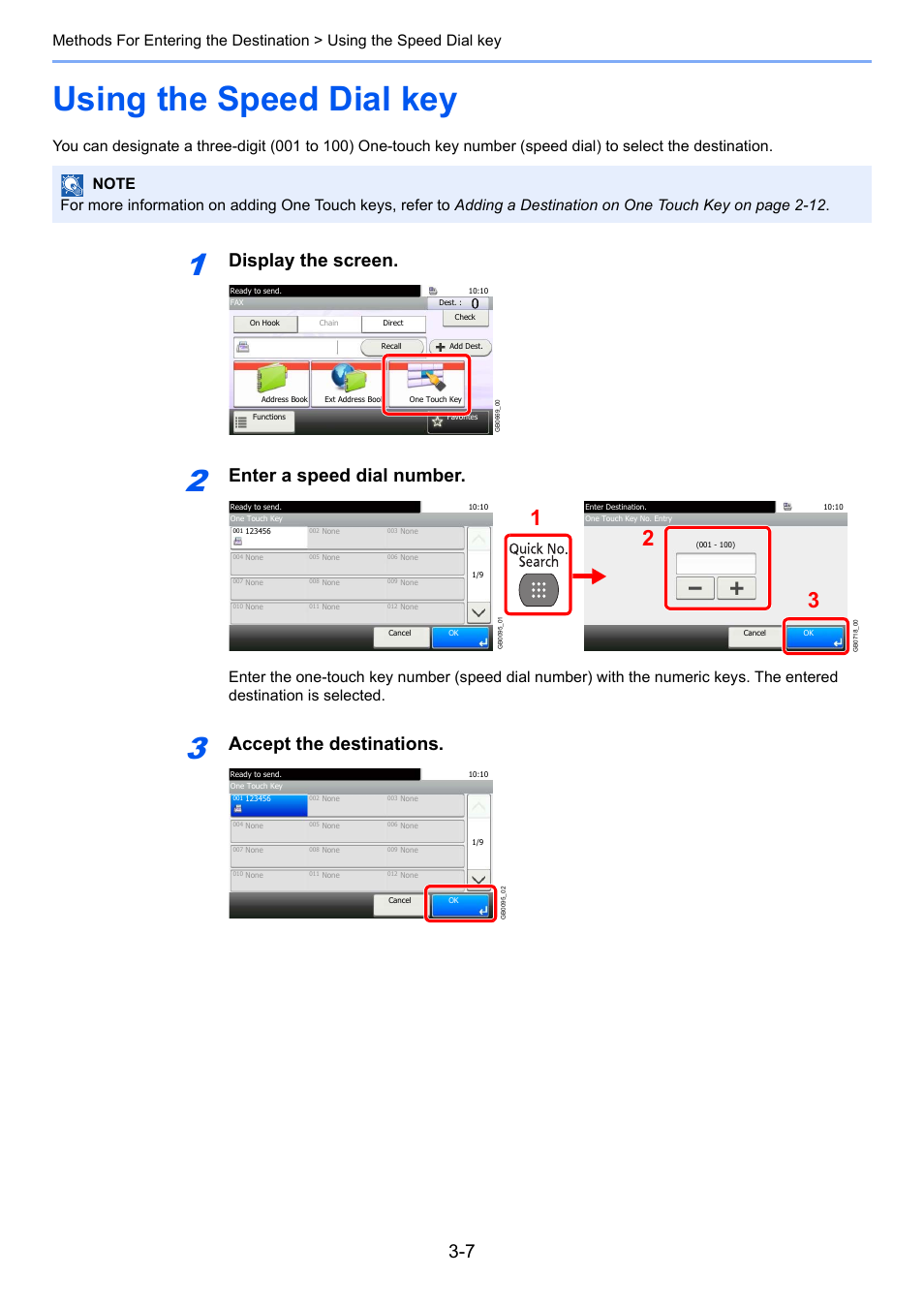 Using the speed dial key, Using the speed dial key -7, Display the screen | Enter a speed dial number, Accept the destinations | TA Triumph-Adler DC 6025 User Manual | Page 48 / 216