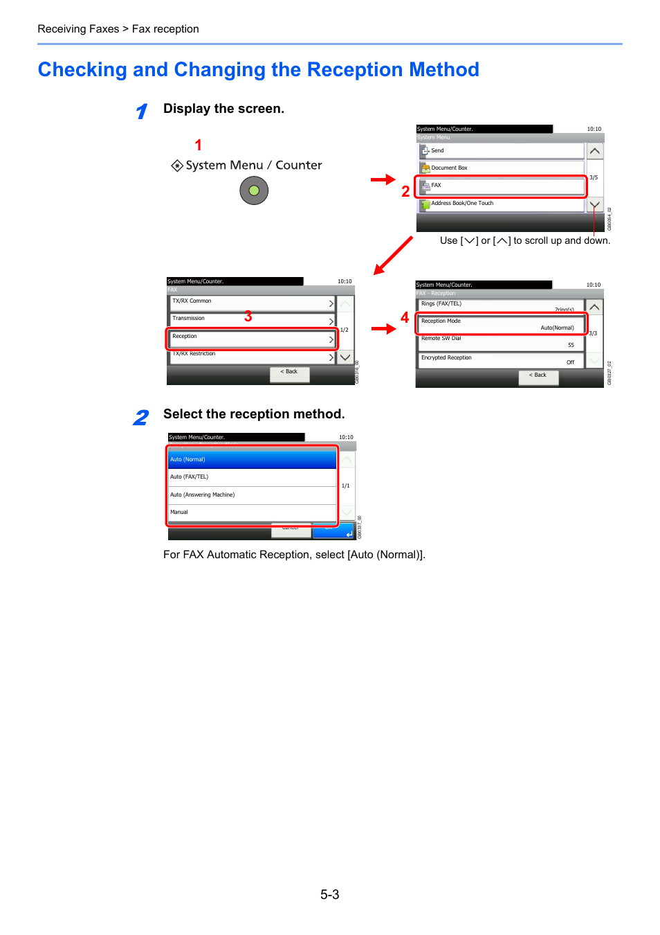Checking and changing the reception method, Checking and changing the reception method -3, Display the screen | Select the reception method, Receiving faxes > fax reception, For fax automatic reception, select [auto (normal), Use [ ] or [ ] to scroll up and down | TA Triumph-Adler DC 6025 User Manual | Page 80 / 216