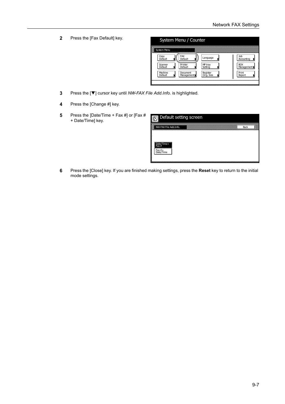 Network fax settings 9-7 2, Press the [fax default] key, Press the [change #] key | System menu / counter default setting screen | TA Triumph-Adler DCC 2520 User Manual | Page 213 / 242