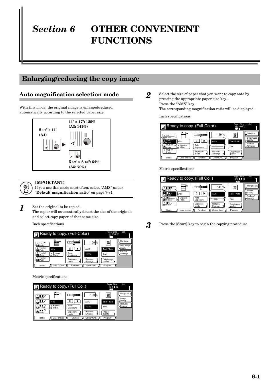 Section 6 other convenient functions, Enlarging/reducing the copy image, Auto magnification selection mode | Section 6, Other convenient functions -1, Enlarging/reducing the copy image -1, Auto magnification selection mode -1, Important, Ready to copy. (full-color), Ready to copy. (full col.) | TA Triumph-Adler DCC 2526 User Manual | Page 49 / 311