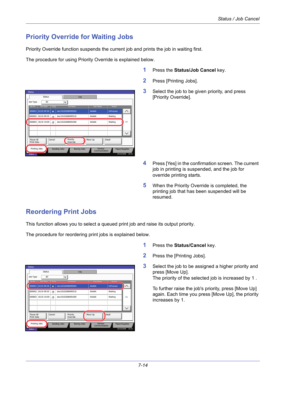 Priority override for waiting jobs, Reordering print jobs, Priority override for waiting jobs -14 | Reordering print jobs -14, Status / job cancel 7-14, Press the status/job cancel key, Press [printing jobs, Press the status/cancel key, Press the [printing jobs | TA Triumph-Adler DCC 2725 User Manual | Page 236 / 436