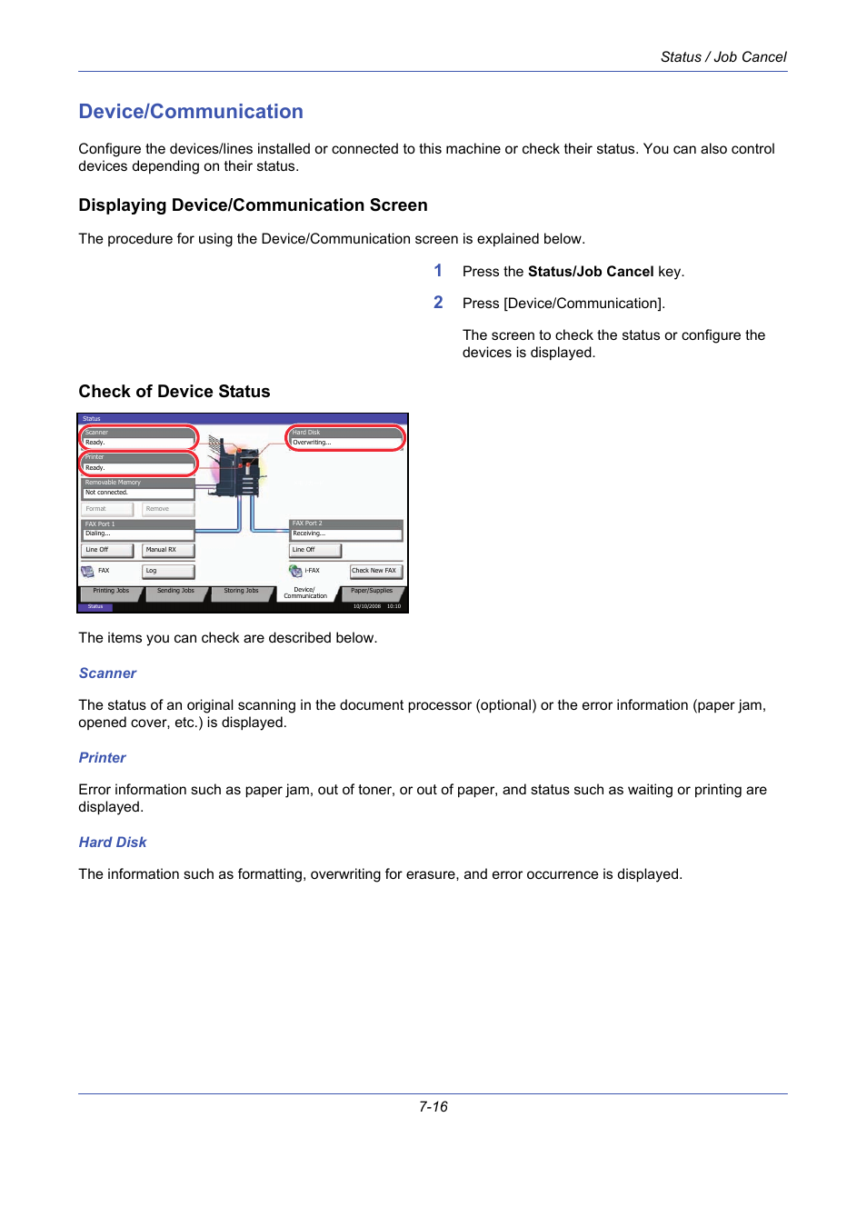 Device/communication, Displaying device/communication screen, Check of device status | Device/communication -16, Status / job cancel 7-16, Press the status/job cancel key | TA Triumph-Adler DCC 2725 User Manual | Page 238 / 436