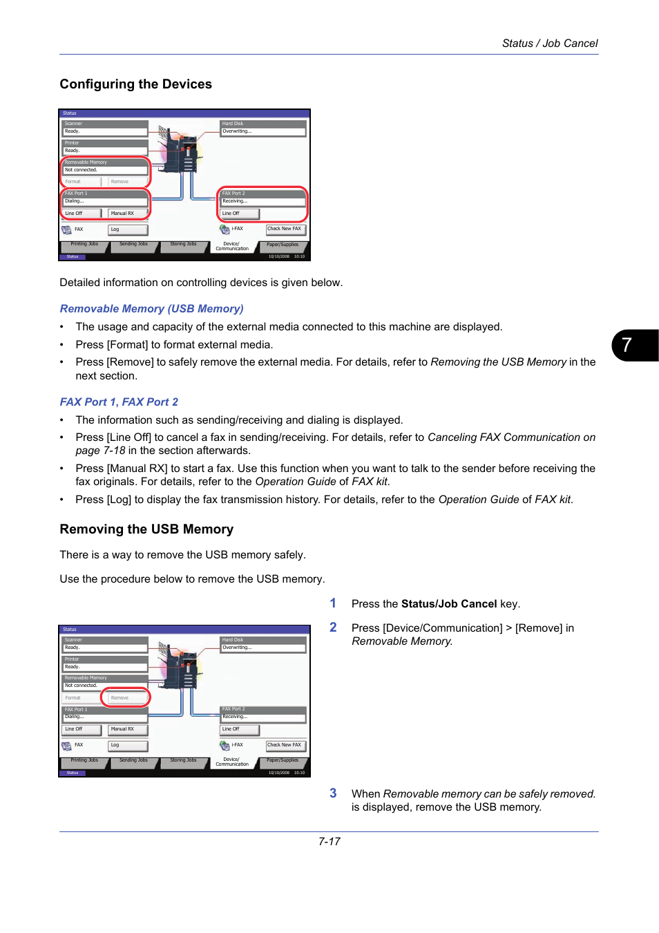 Configuring the devices, Removing the usb memory, Status / job cancel 7-17 | Press the status/job cancel key | TA Triumph-Adler DCC 2725 User Manual | Page 239 / 436