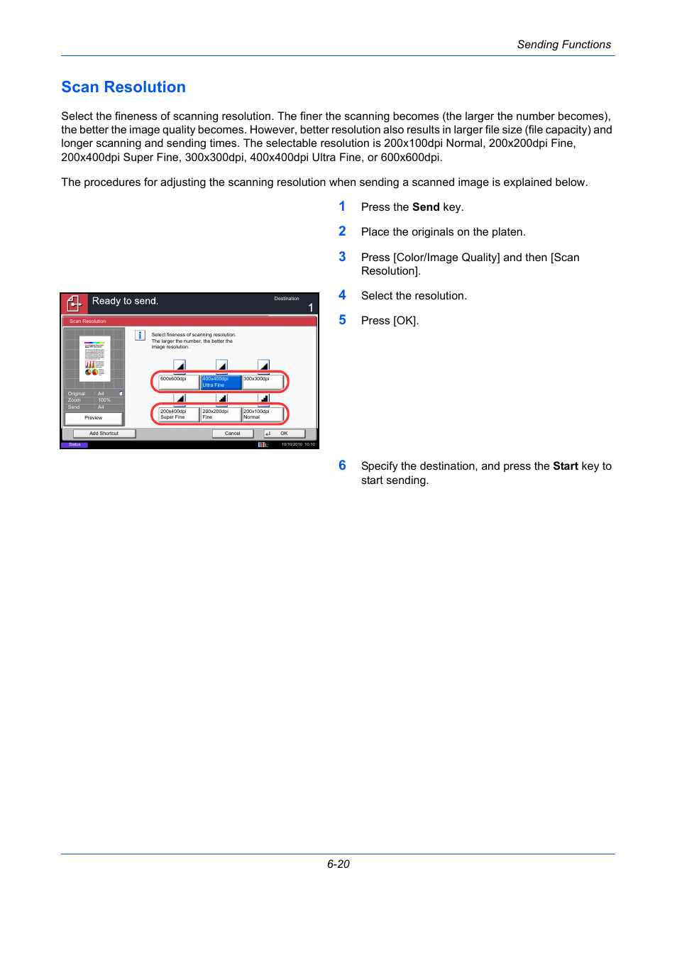 Scan resolution, Scan resolution -20, E 6-20) | Sending functions 6-20, Press the send key, Place the originals on the platen, Select the resolution, Press [ok | TA Triumph-Adler DCC 2930 User Manual | Page 240 / 588