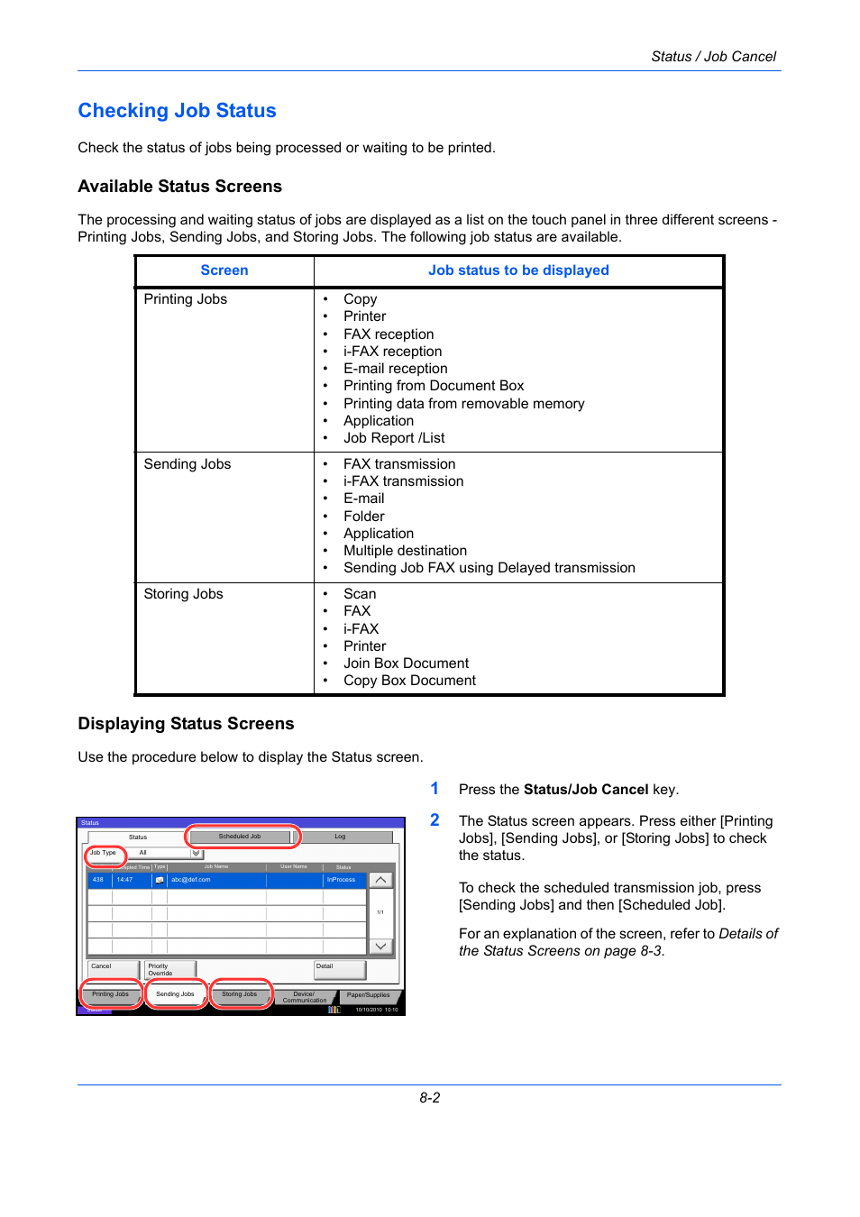 Checking job status, Available status screens, Displaying status screens | Checking job status -2, Status / job cancel 8-2, Press the status/job cancel key | TA Triumph-Adler DCC 2930 User Manual | Page 292 / 588