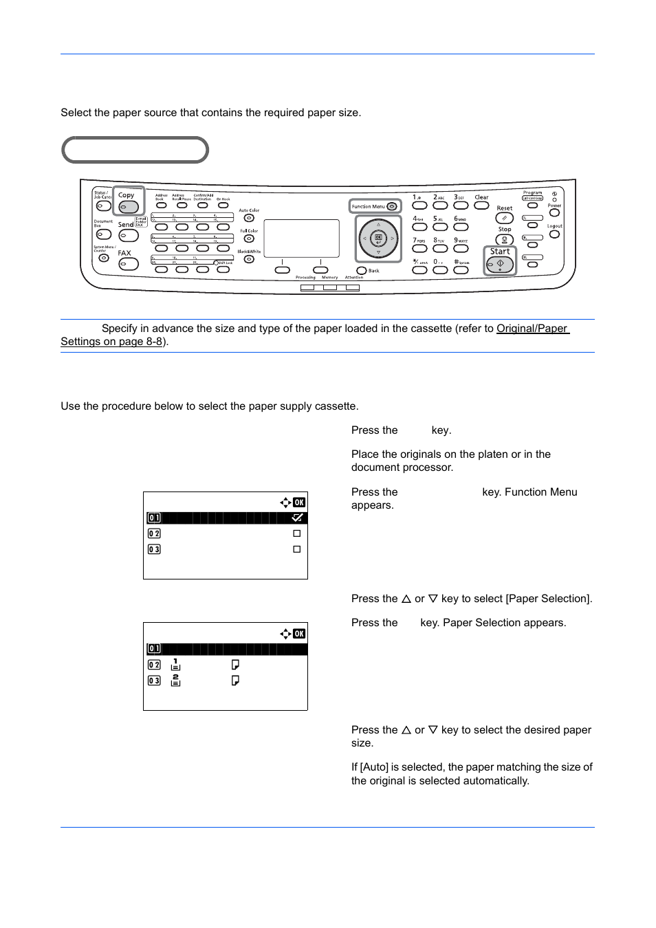 Paper selection, Selecting the cassette, Paper selection -4 | Ge 4-4) | TA Triumph-Adler DCC 6526L User Manual | Page 157 / 526