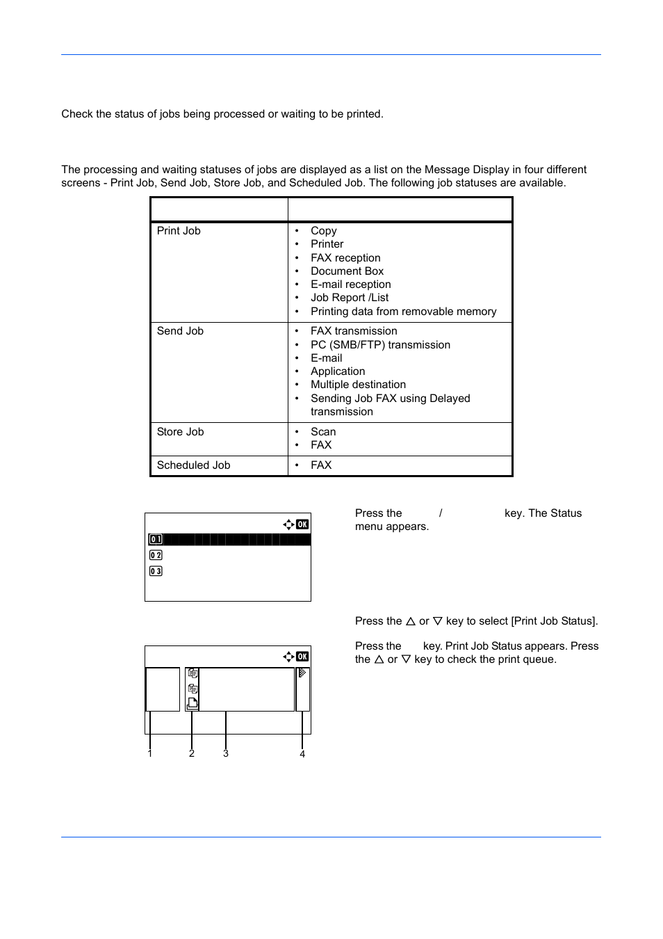 Checking job status, Available status screens, Checking job status -2 | Ge 7-2) | TA Triumph-Adler DCC 6526L User Manual | Page 225 / 526