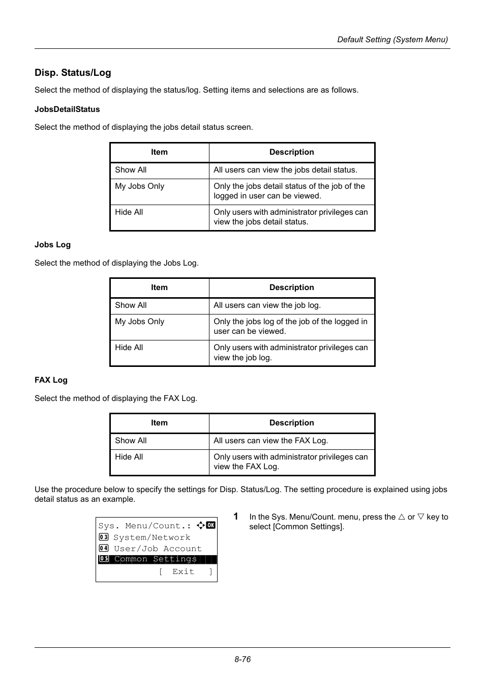 Disp. status/log, Disp. status/log …8-76 | TA Triumph-Adler P-3020 MFP User Manual | Page 282 / 481