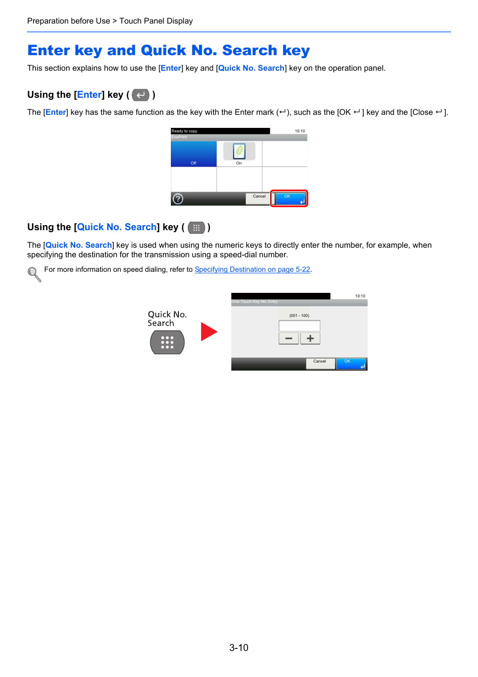 Enter key and quick no. search key, Enter key and quick no. search key -10, Using the [ enter ] key ( ) | Using the [ quick no. search ] key ( ) | TA Triumph-Adler P-4030i MFP User Manual | Page 107 / 421