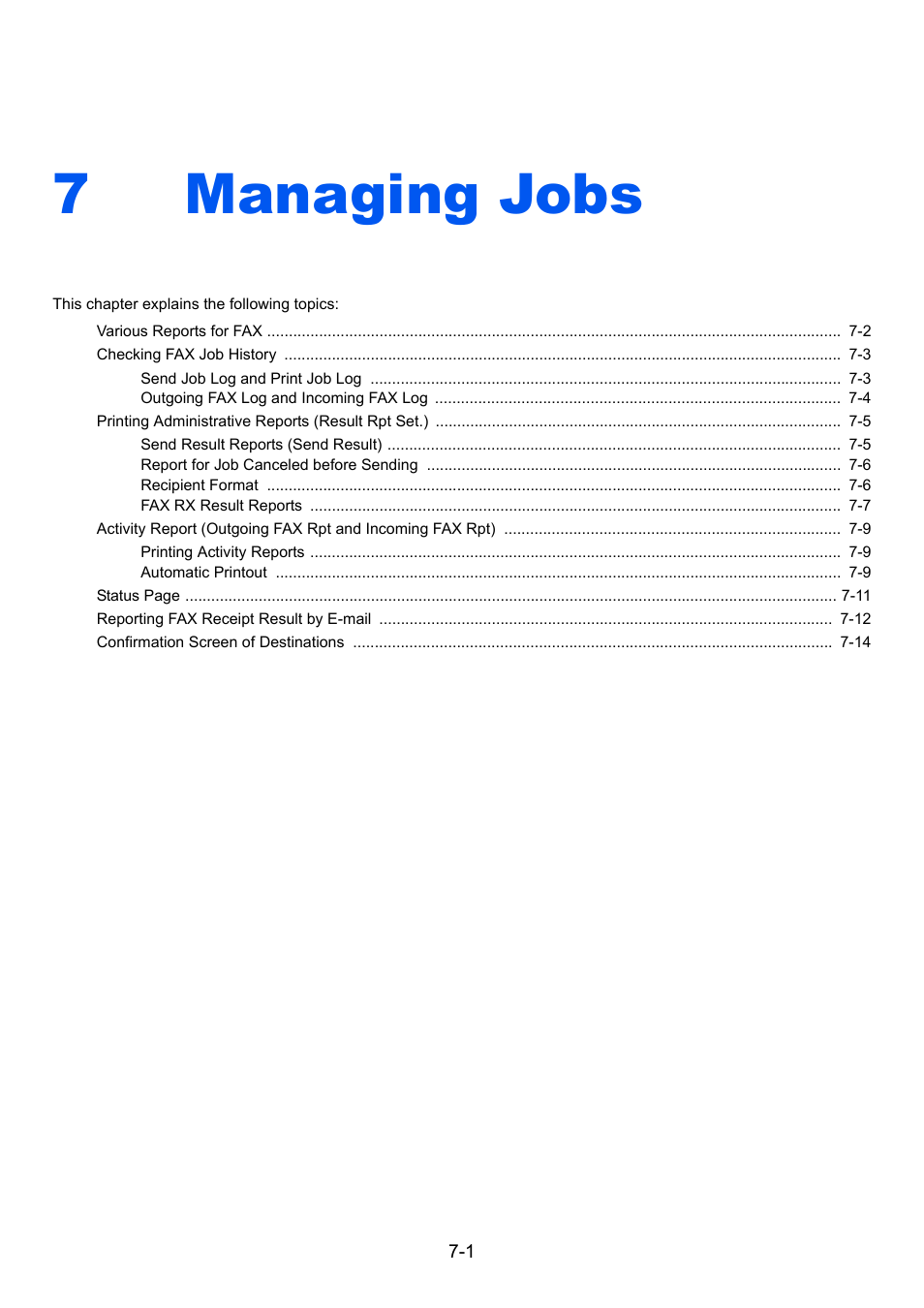 7 managing jobs, Managing jobs -1, Managing jobs | 7managing jobs | TA Triumph-Adler P-4035 MFP User Manual | Page 150 / 214