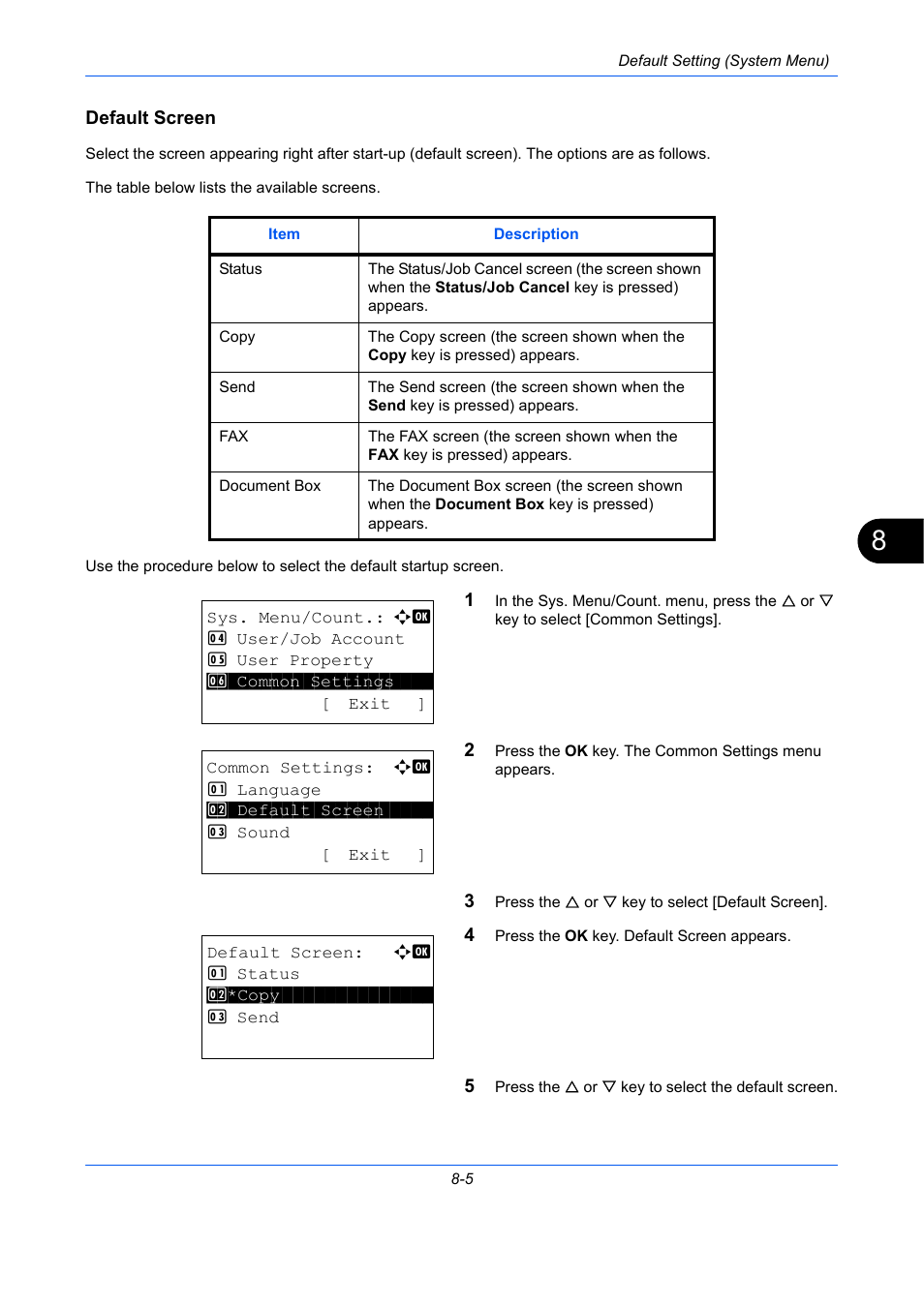 Default screen, Default screen …8-5 | TA Triumph-Adler P-C2660 MFP User Manual | Page 261 / 578