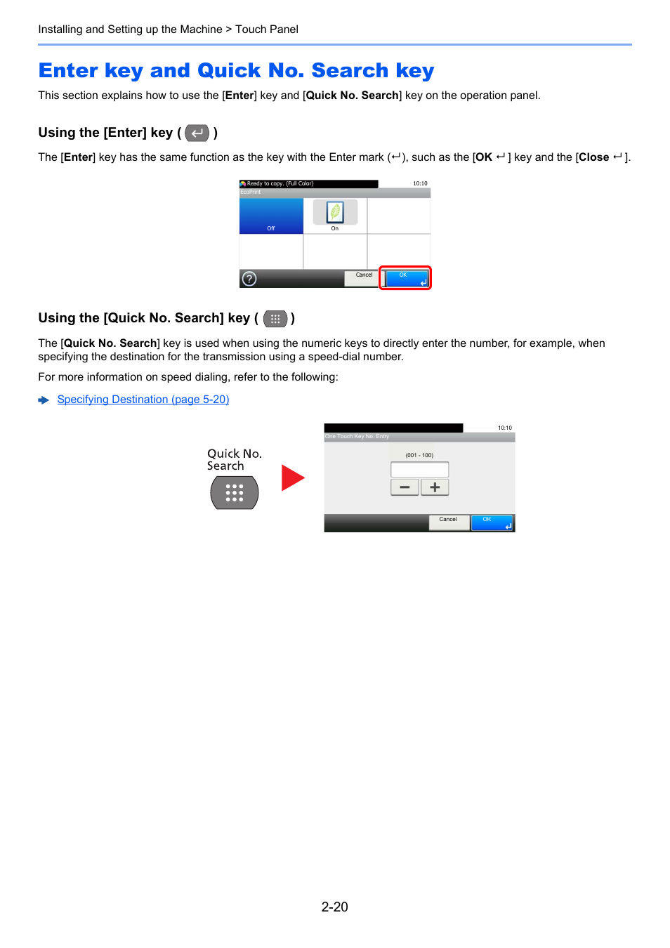 Enter key and quick no. search key, Enter key and quick no. search key -20, Enter key and quick no | Search key -20, Using the [enter] key ( ), Using the [quick no. search] key ( ) | TA Triumph-Adler P-C3560i MFP User Manual | Page 67 / 432