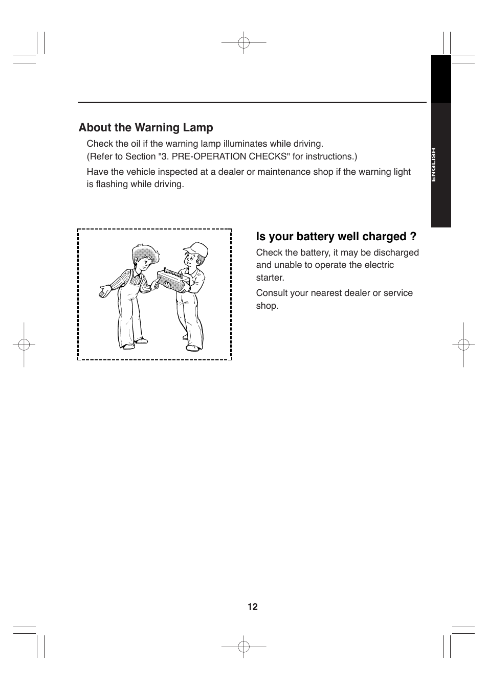 Is your battery well charged, About the warning lamp | Subaru Robin EH72 FI User Manual | Page 18 / 80