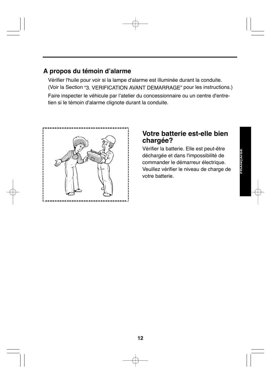 Votre batterie est-elle bien chargée, A propos du témoin d’alarme | Subaru Robin EH72 FI User Manual | Page 44 / 80