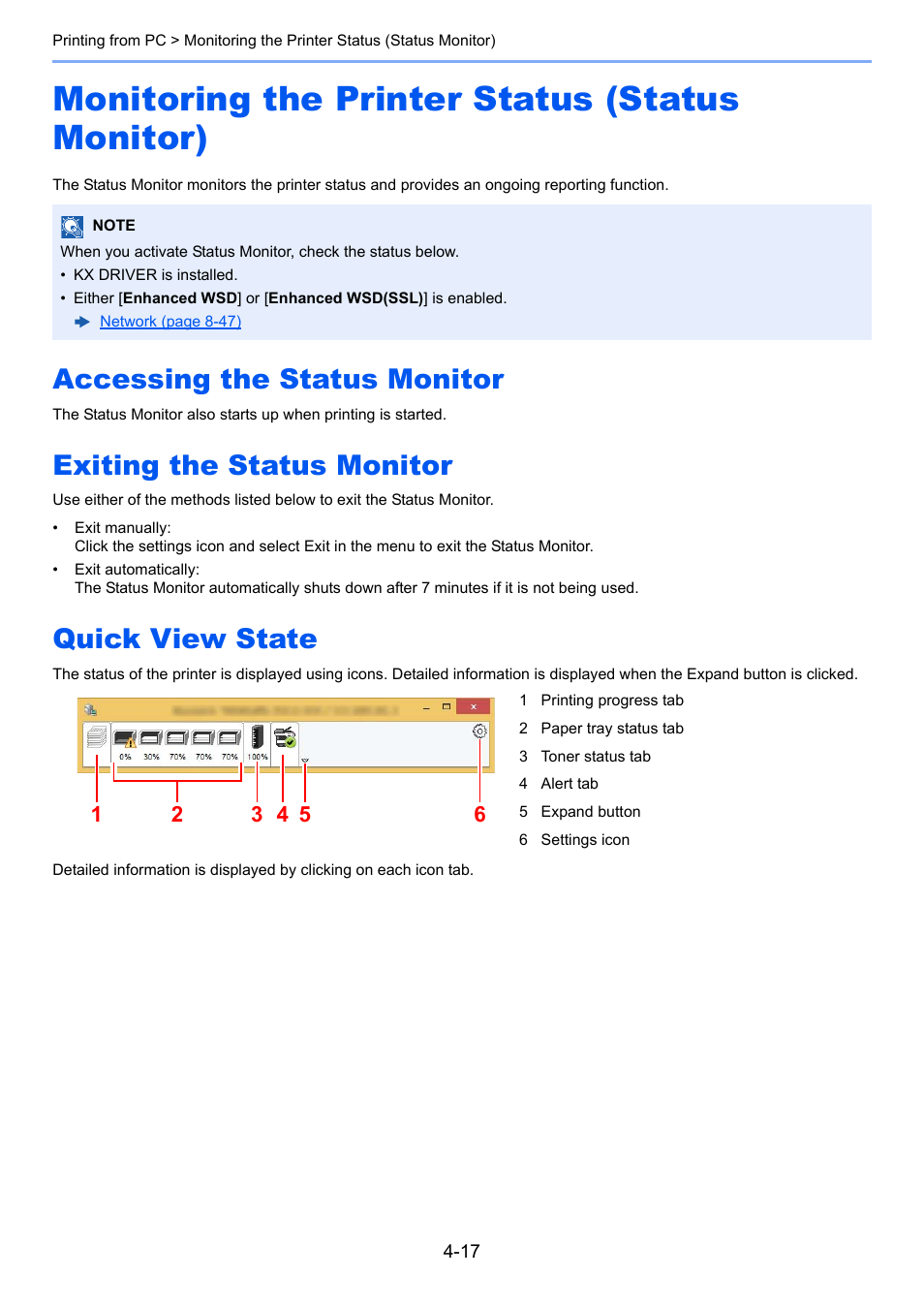 Monitoring the printer status (status monitor), Accessing the status monitor, Exiting the status monitor | Quick view state, Monitoring the printer status (status monitor) -17 | Kyocera Taskalfa 3511i User Manual | Page 190 / 610