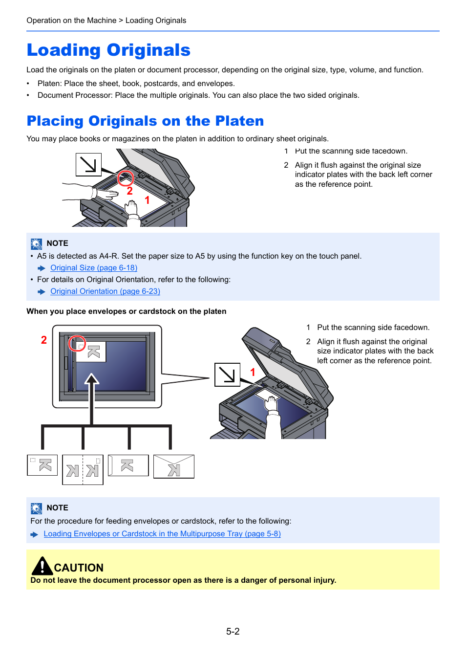 Loading originals, Placing originals on the platen, Loading originals -2 | Placing originals on the platen -2, Caution | Kyocera Taskalfa 3511i User Manual | Page 195 / 610