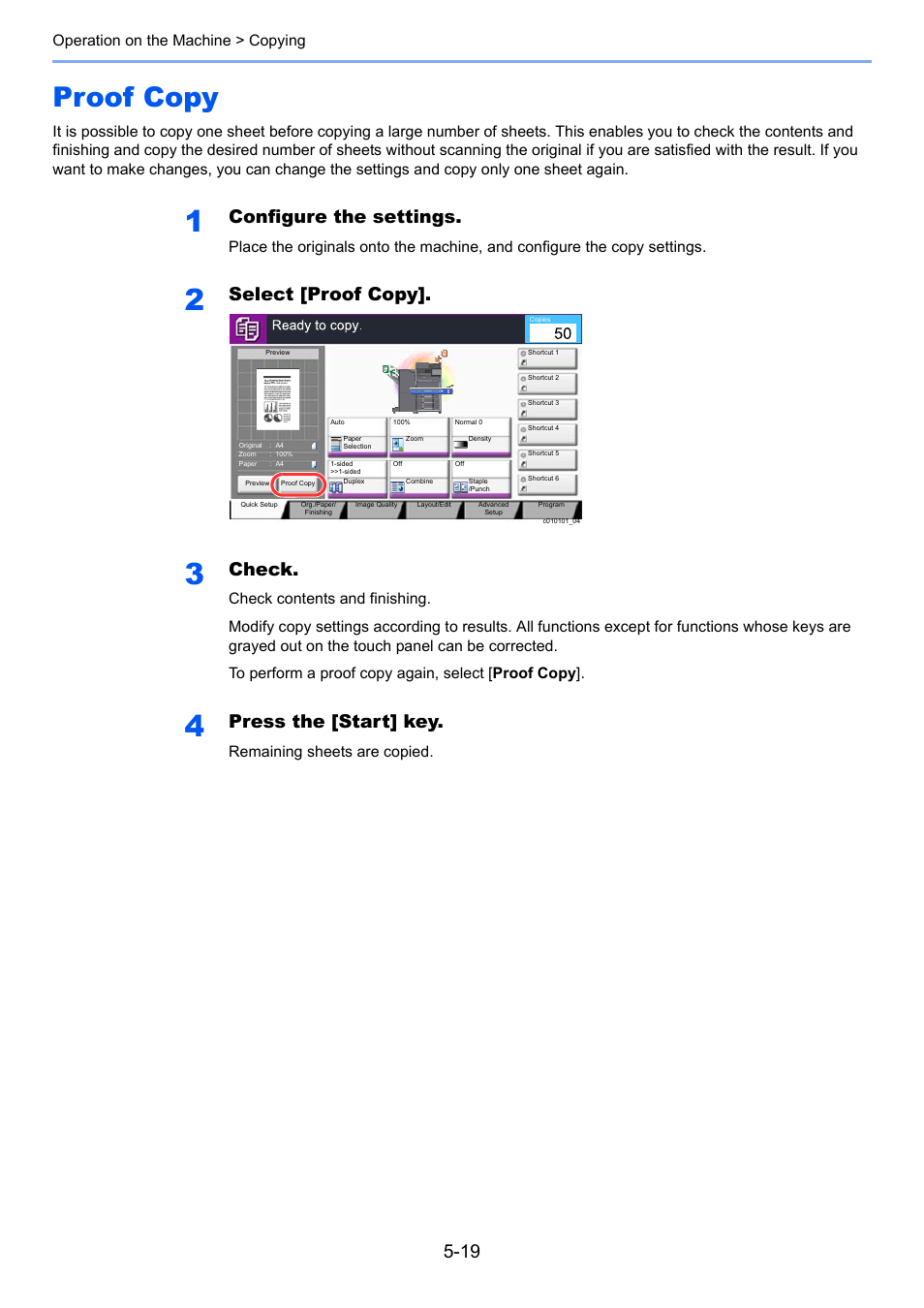 Proof copy, Proof copy -19, Configure the settings | Select [proof copy, Check, Press the [start] key, Operation on the machine > copying, Remaining sheets are copied | Kyocera Taskalfa 3511i User Manual | Page 212 / 610