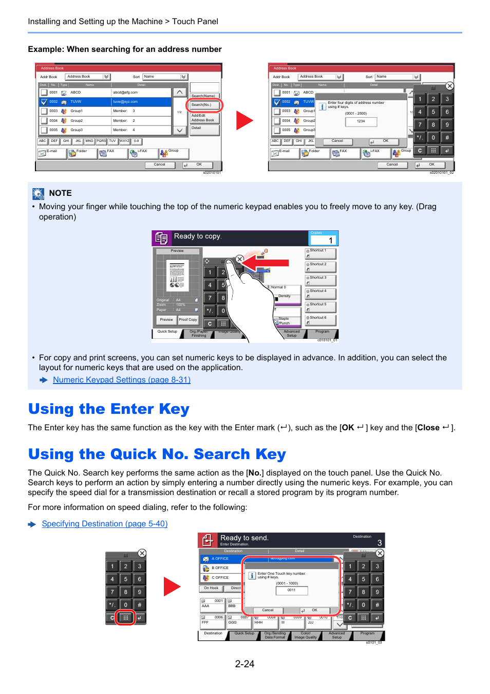 Using the enter key, Using the quick no. search key | Kyocera Taskalfa 3511i User Manual | Page 89 / 610