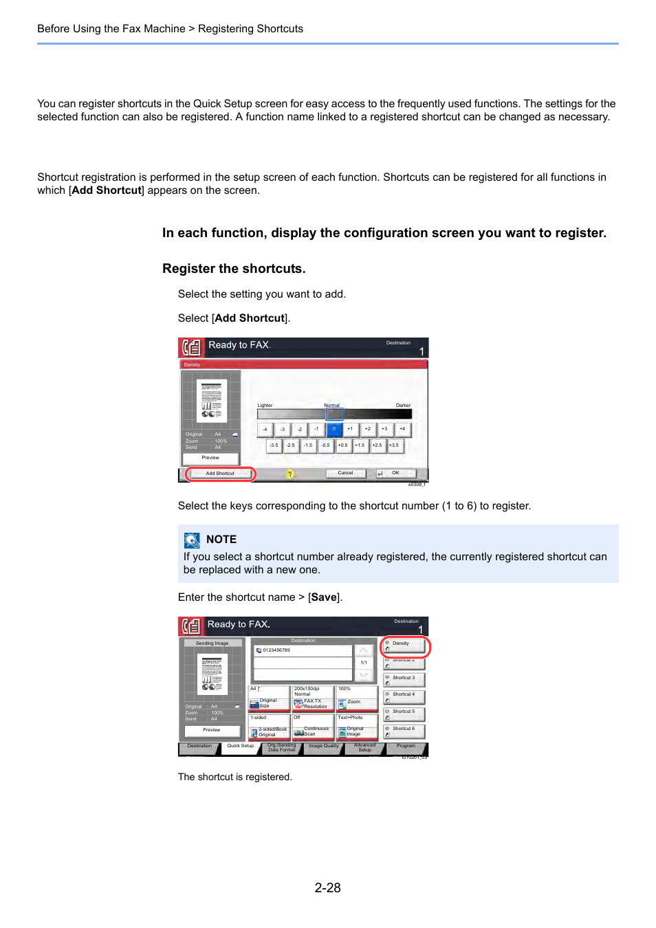 Registering shortcuts, Adding shortcuts, Registering shortcuts -28 | Adding shortcuts -28, Register the shortcuts, The shortcut is registered | Kyocera FAX System 12 User Manual | Page 44 / 258