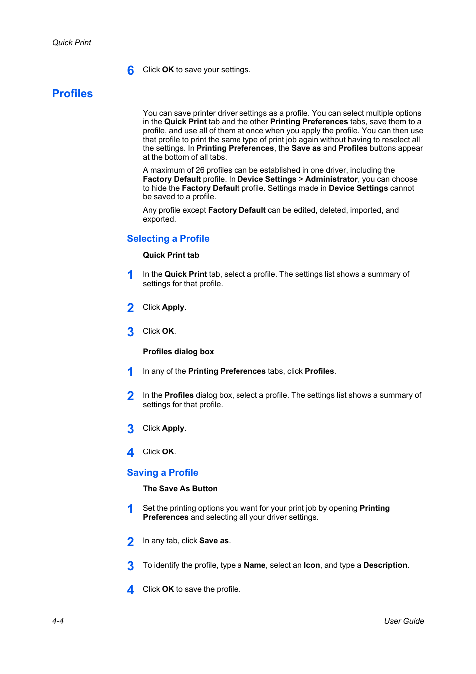 Profiles, Selecting a profile, Saving a profile | Profiles -4, Selecting a profile -4 saving a profile -4 | Kyocera Ecosys m2040dn User Manual | Page 44 / 93