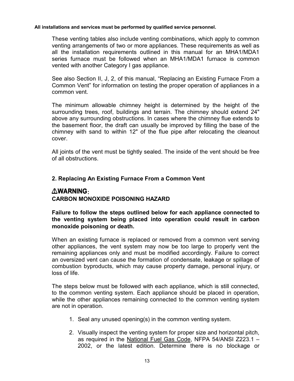 Replacing an existing furnace from a common vent | Thermo Pride Gas/Propane Furnace Induced Draft Highboy/Counterflow/Horizontal MHA1 User Manual | Page 16 / 61