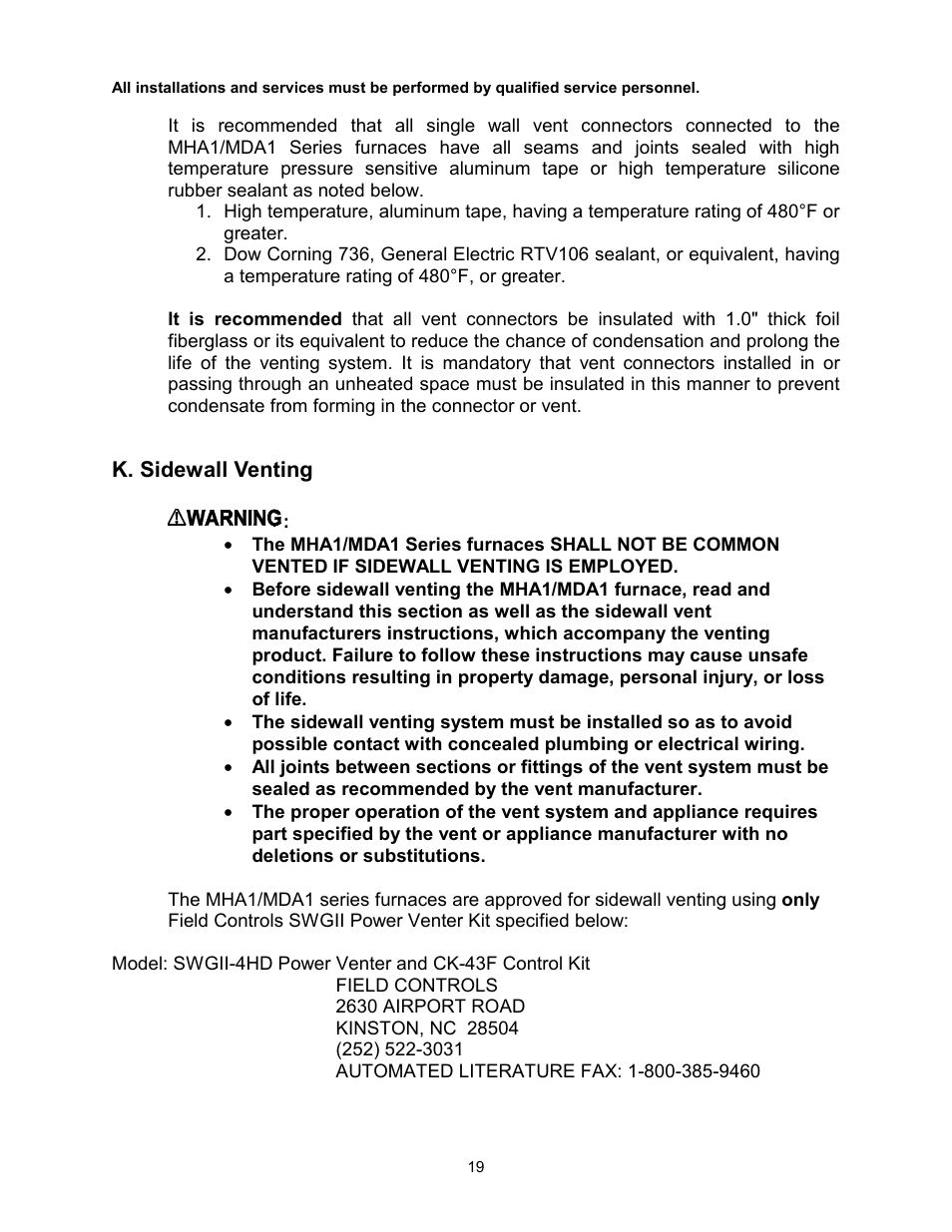 K. sidewall venting | Thermo Pride Gas/Propane Furnace Induced Draft Highboy/Counterflow/Horizontal MHA1 User Manual | Page 22 / 61
