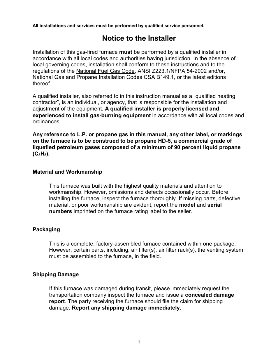 Material and workmanship, Packaging, Shipping damage | Notice to the installer | Thermo Pride Gas/Propane Furnace Induced Draft Highboy/Counterflow/Horizontal MHA1 User Manual | Page 4 / 61