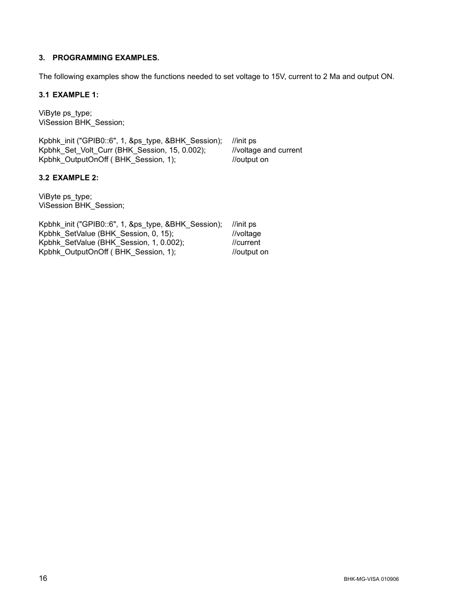 Programming examples, 1 example 1, 2 example 2 | KEPCO BHK-MG VISA Driver Manual (Both Full and 1/2 Rack) User Manual | Page 16 / 16