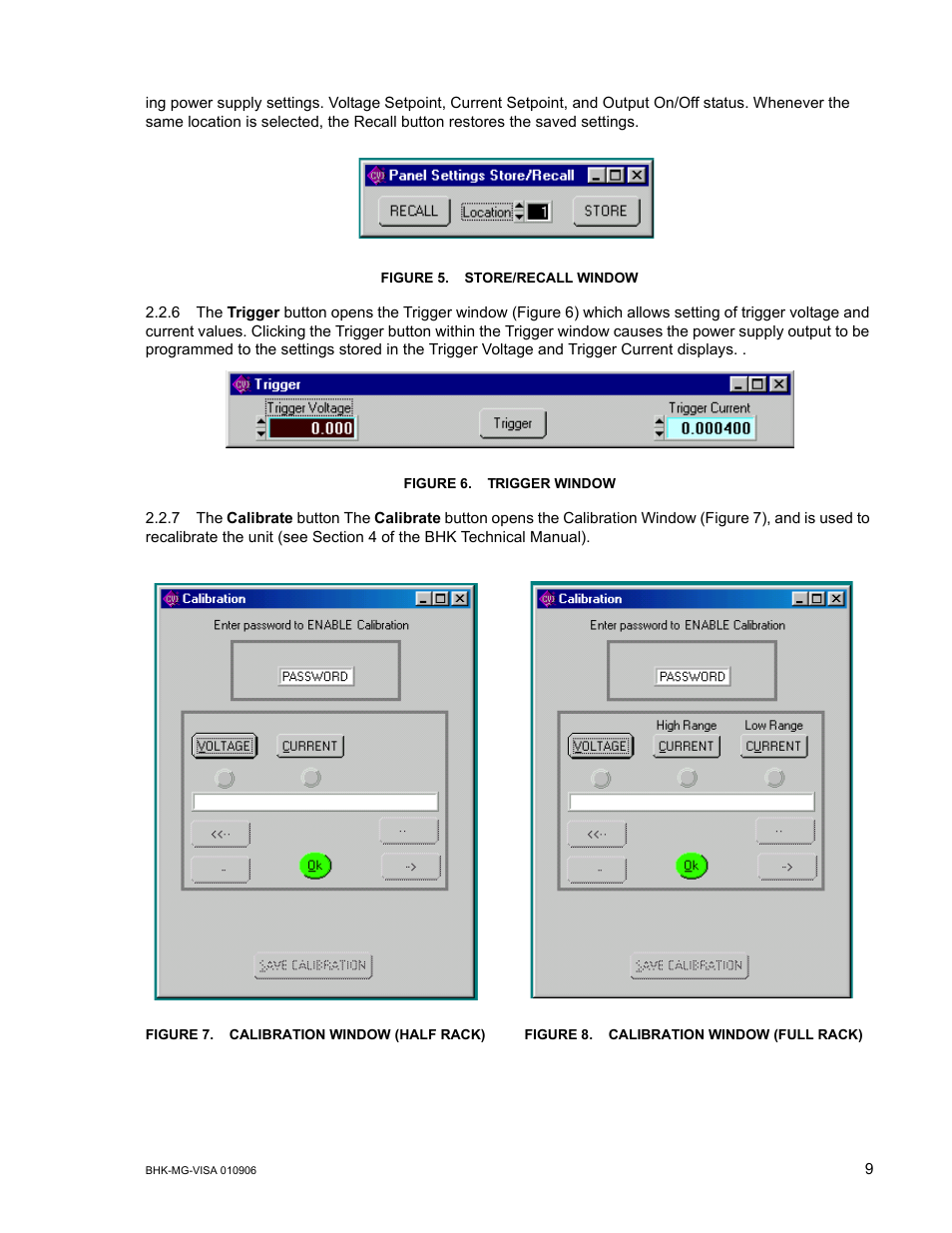 Figure 5. store/recall window, Figure 6. trigger window, Figure 7. calibration window (half rack) | Figure 8. calibration window (full rack) | KEPCO BHK-MG VISA Driver Manual (Both Full and 1/2 Rack) User Manual | Page 9 / 16