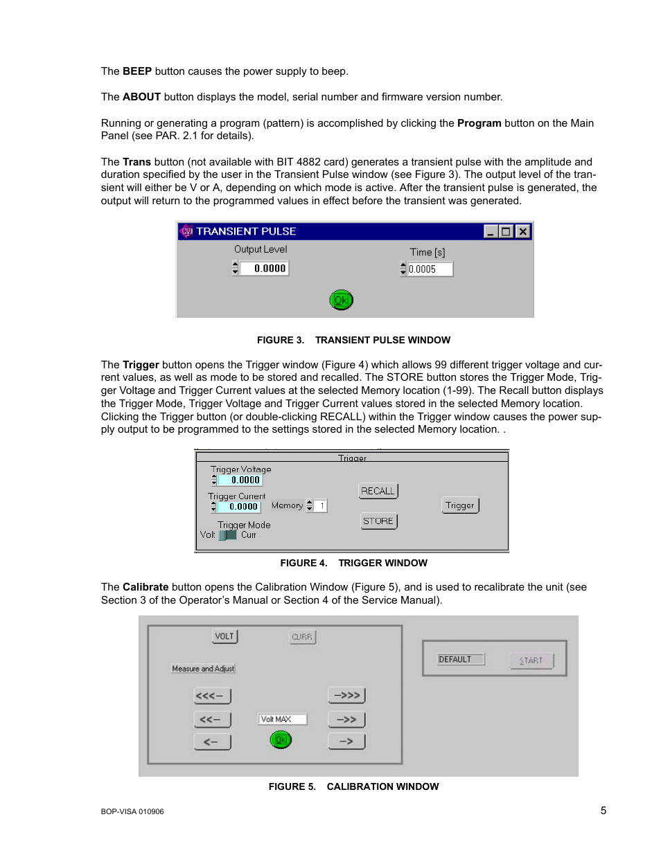 Figure 3. transient pulse window, Figure 4. trigger window, Figure 5. calibration window | KEPCO BOP VISA Driver (Universal, GPIB) User Manual | Page 5 / 16