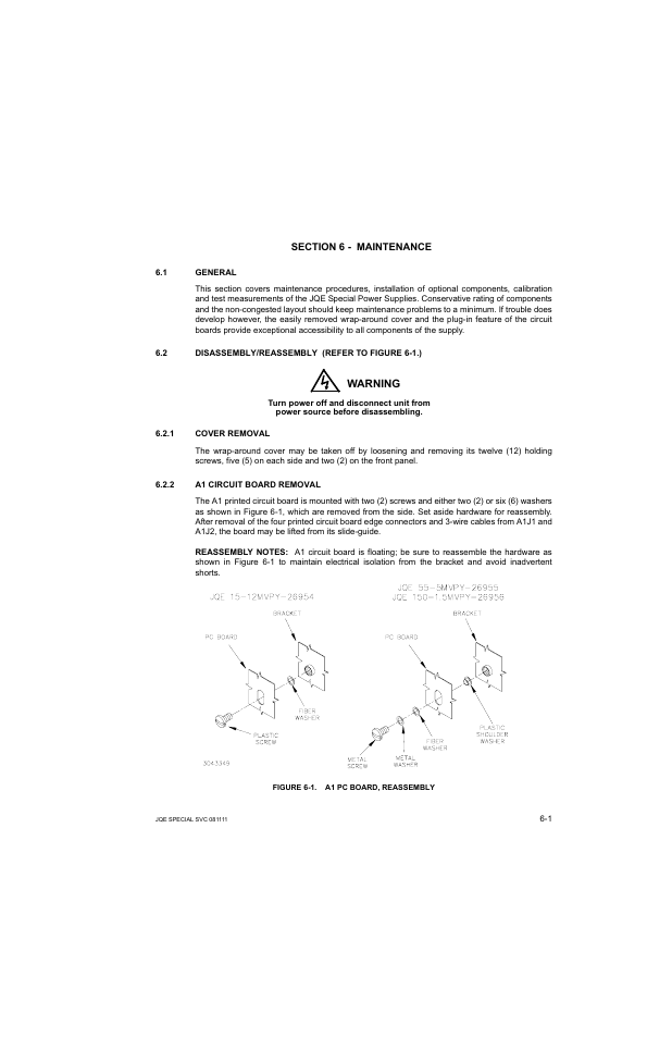 Section 6 - maintenance, 1 general, 2 disassembly/reassembly | 1 cover removal, 2 a1 circuit board removal, Figure 6-1. a1 pc board, reassembly, General -1, Disassembly/reassembly -1, Cover removal -1, A1 circuit board removal -1 | KEPCO JQE 150-1.5MVPY-26956 Half Rack User Manual | Page 47 / 80