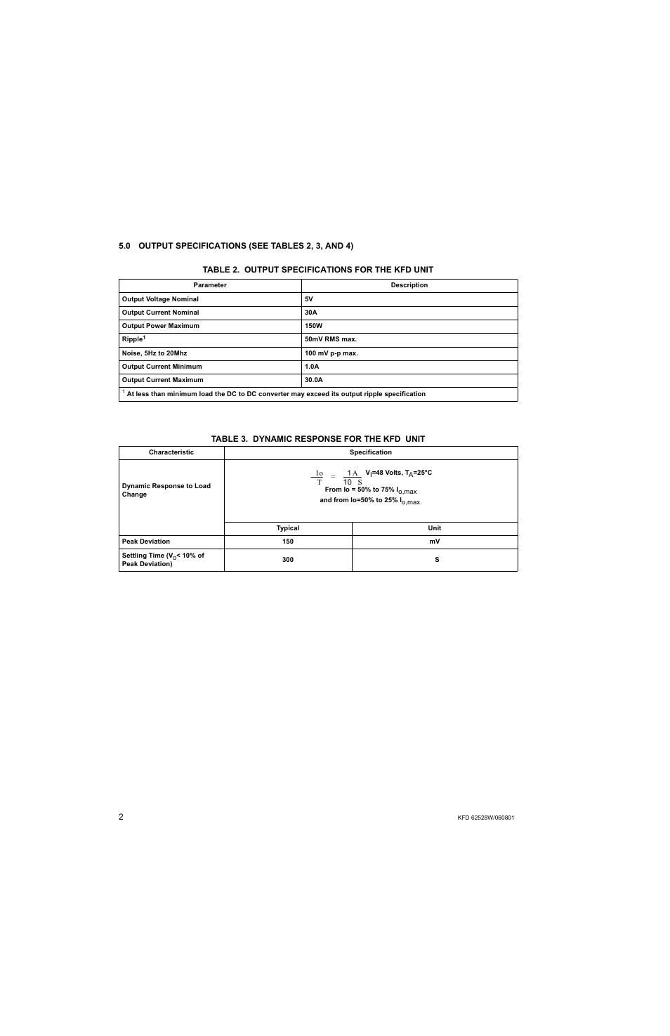 0 output specifications (see tables 2, 3, and 4), Table 2. output specifications for the kfd unit, Table 3. dynamic response for the kfd unit | KEPCO KFD 6-25-28W User Manual | Page 6 / 28
