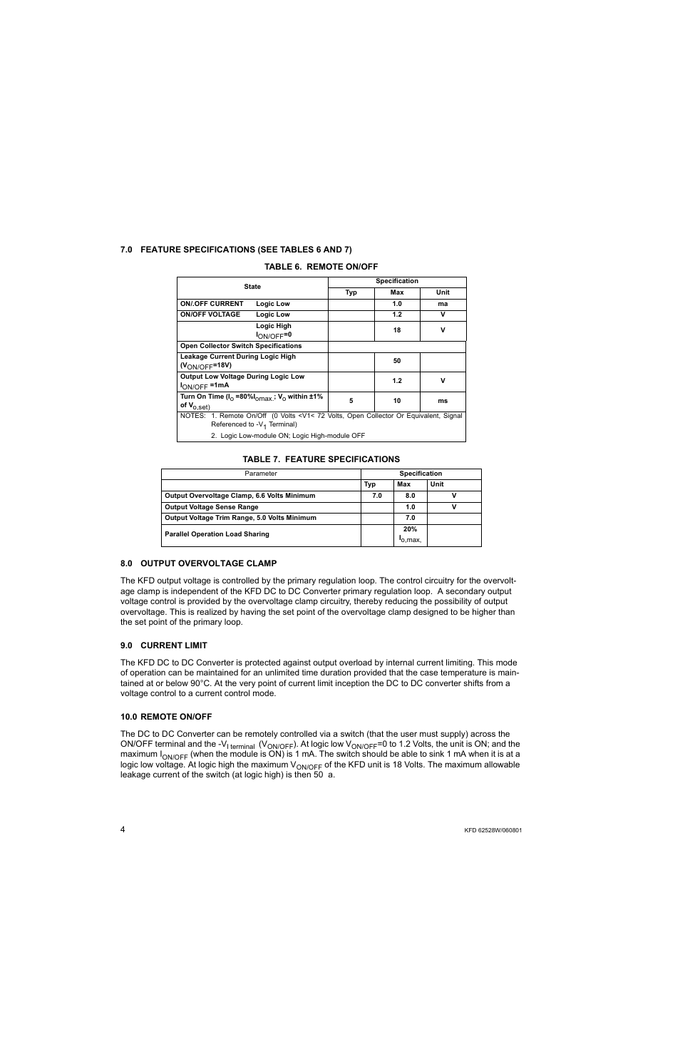 0 feature specifications (see tables 6 and 7), Table 6. remote on/off, Table 7. feature specifications | 0 output overvoltage clamp, 0 current limit, 0 remote on/off | KEPCO KFD 6-25-28W User Manual | Page 8 / 28