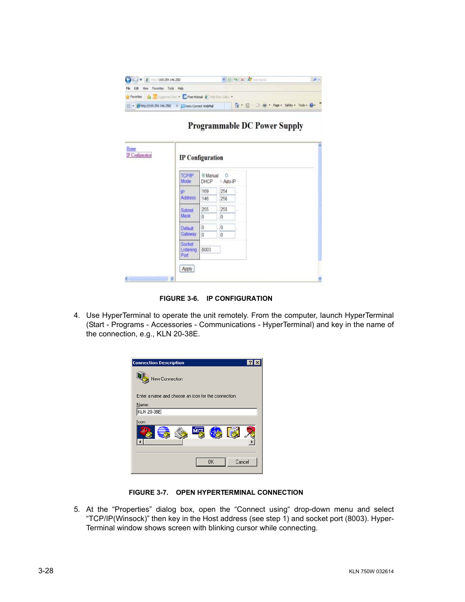 Figure 3-6. ip configuration, Figure 3-7. open hyperterminal connection, Ip configuration -28 | Open hyperterminal connection -28, E 3-6) | KEPCO KLN 750W Series, Firmware Version 1.60 to 1.6x User Manual | Page 64 / 86