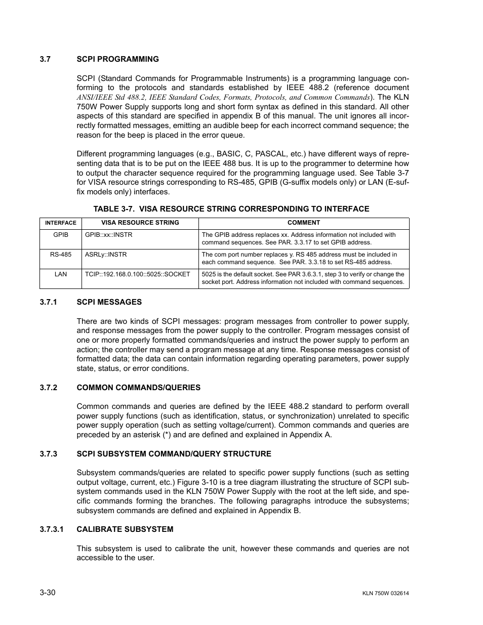 7 scpi programming, 1 scpi messages, 2 common commands/queries | 3 scpi subsystem command/query structure, 1 calibrate subsystem, Scpi programming -30, Scpi messages -30, Common commands/queries -30, Scpi subsystem command/query structure -30, Calibrate subsystem -30 | KEPCO KLN 750W Series, Firmware Version 1.60 to 1.6x User Manual | Page 66 / 86