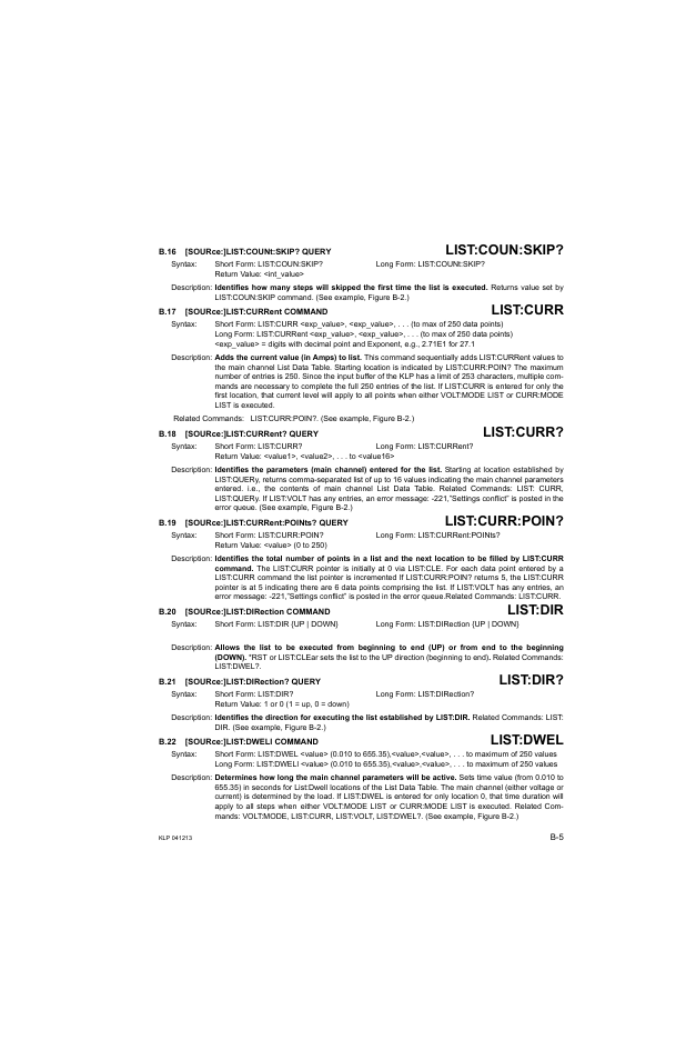 B.16 [source:]list:count:skip? query, B.17 [source:]list:current command, B.18 [source:]list:current? query | B.19 [source:]list:current:points? query, B.20 [source:]list:direction command, B.21 [source:]list:direction? query, B.22 [source:]list:dwell command, B.16, Sour, B.17 | KEPCO KLP Series Developers Guide, Rev 3 User Manual | Page 111 / 132