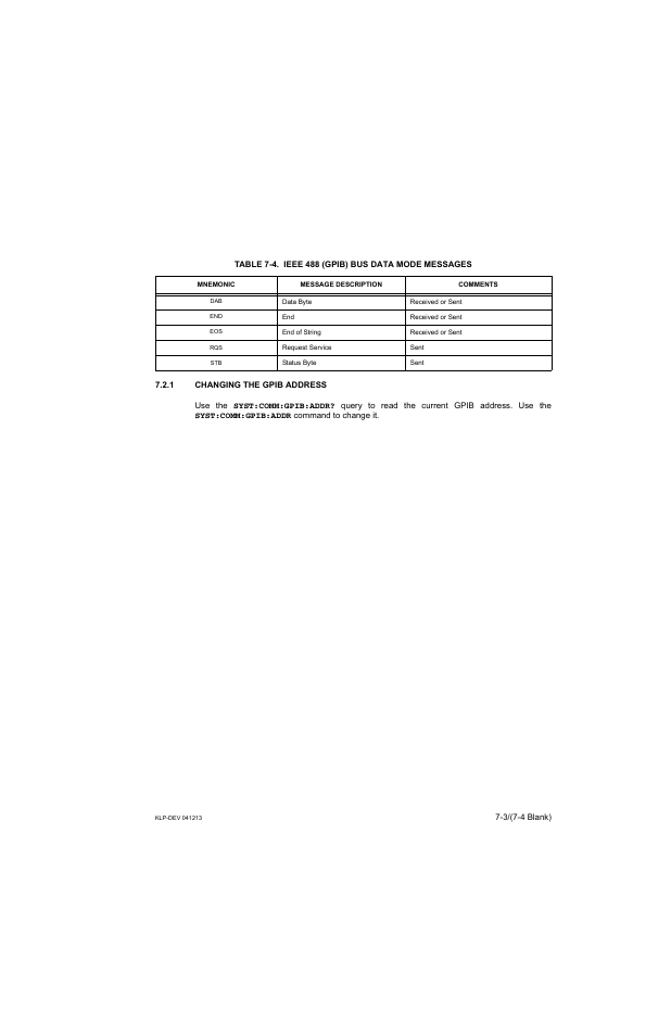 Table 7-4. ieee 488 (gpib) bus data mode messages, 1 changing the gpib address | KEPCO KLP Series Developers Guide, Rev 3 User Manual | Page 93 / 132
