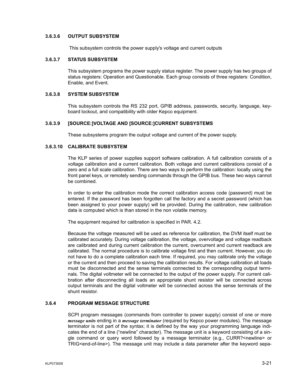 6 output subsystem, 7 status subsystem, 8 system subsystem | 9 [source:]voltage and [source:]current subsystems, 10 calibrate subsystem, 4 program message structure, Output subsystem -21, Status subsystem -21, System subsystem -21, Calibrate subsystem -21 | KEPCO KLP Series (older -1200 models) Operator Manual User Manual | Page 61 / 110