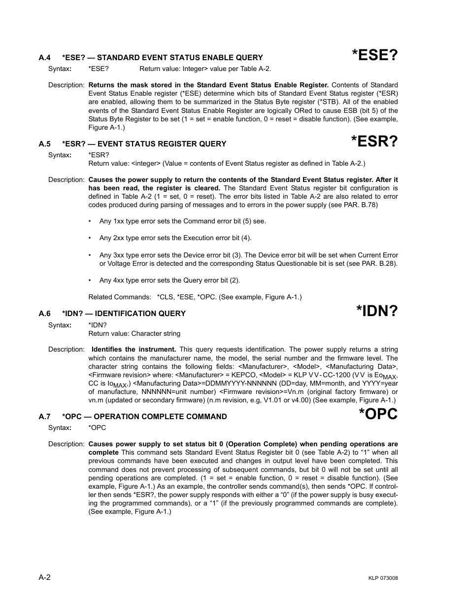 A.4 *ese? — standard event status enable query, A.5 *esr? — event status register query, A.6 *idn? — identification query | A.7 *opc — operation complete command | KEPCO KLP Series (older -1200 models) Operator Manual User Manual | Page 82 / 110