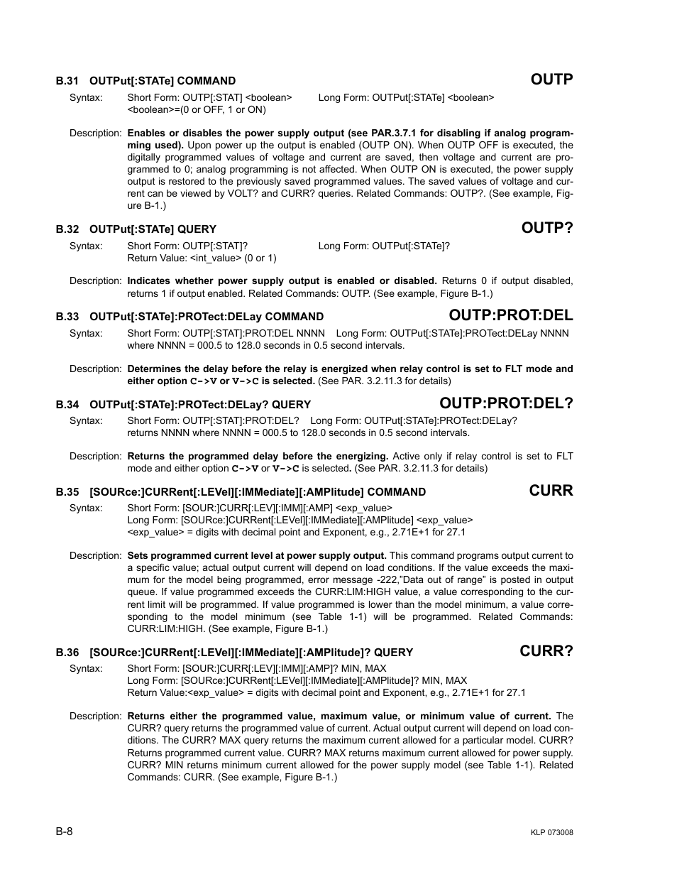 B.31 output[:state] command, B.32 output[:state] query, B.33 output[:state]:protect:delay command | B.34 output[:state]:protect:delay? query, B.31, Output[:stat, B.32, Outp, B.33, B.34 | KEPCO KLP Series (older -1200 models) Operator Manual User Manual | Page 94 / 110