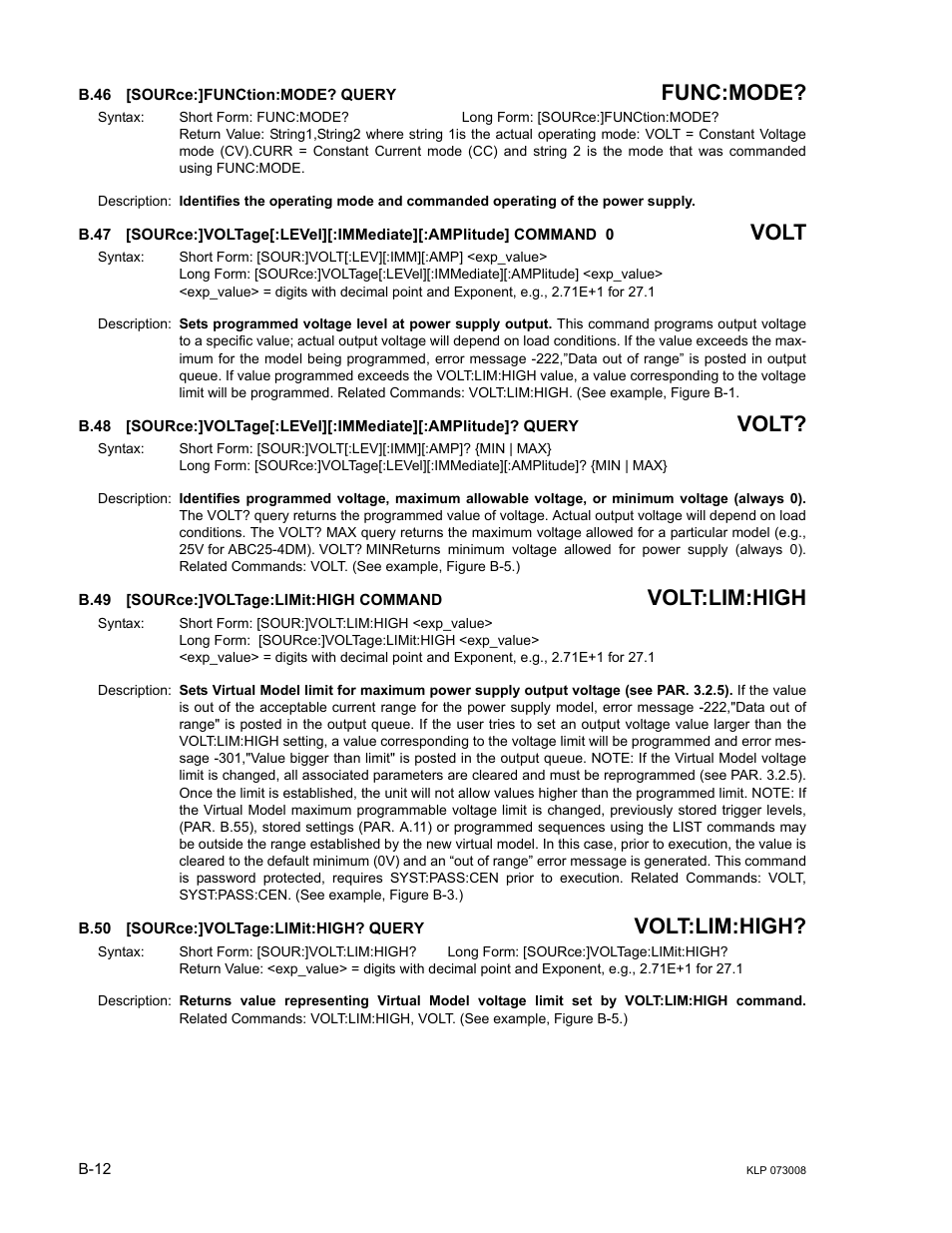 B.46 [source:]function:mode? query, B.49 [source:]voltage:limit:high command, B.50 [source:]voltage:limit:high? query | B.46, Source, B.47, B.48, B.49, B.50, R. b.49) an | KEPCO KLP Series (older -1200 models) Operator Manual User Manual | Page 98 / 110