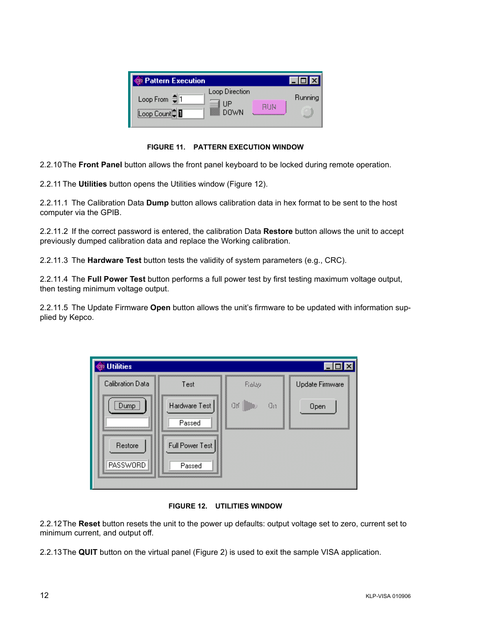 Figure 11. pattern execution window, Figure 12. utilities window, E 11) | E 11 | KEPCO KLP Series (older -1200 models) VISA Driver Manual User Manual | Page 12 / 14