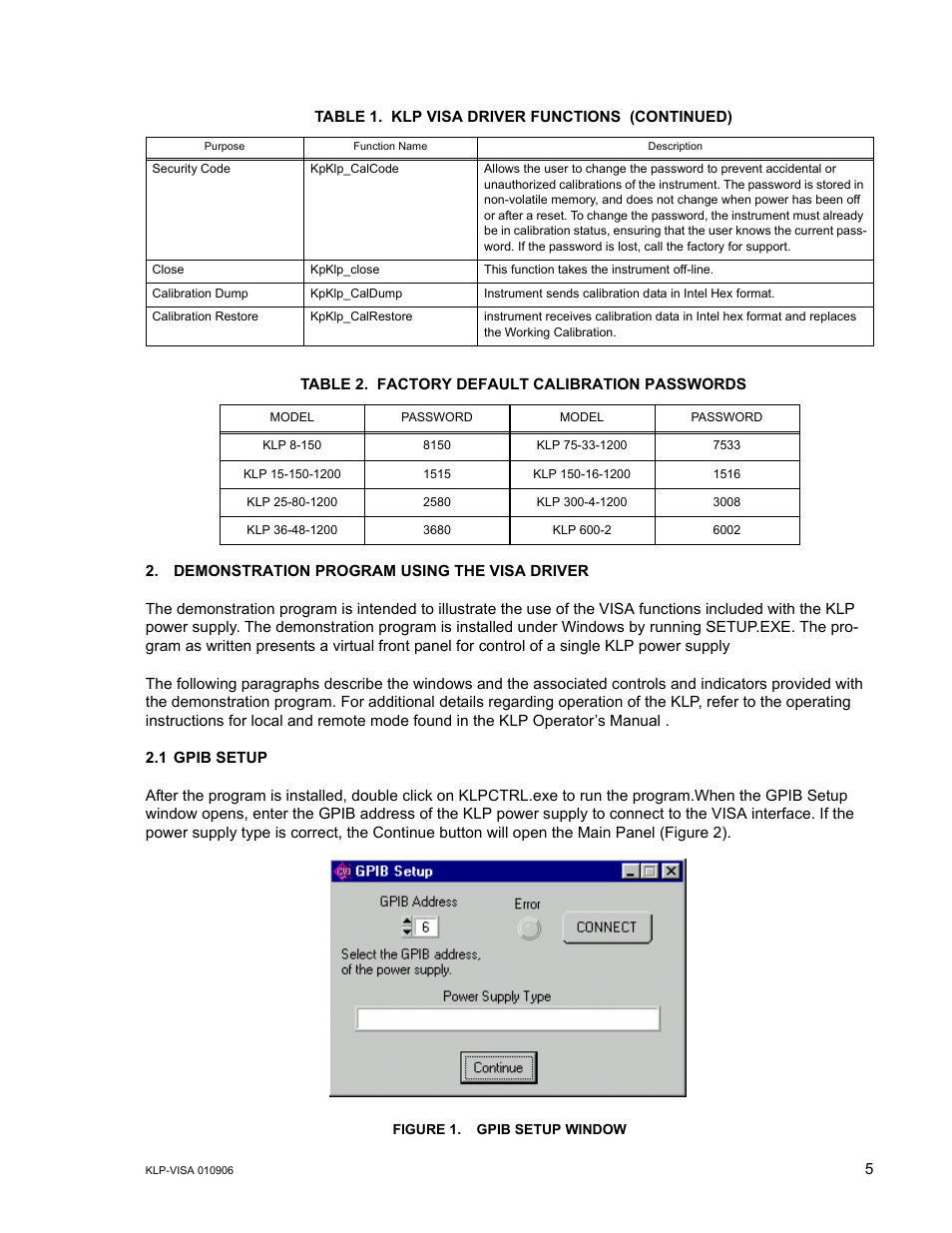 Table 2. factory default calibration passwords, Demonstration program using the visa driver, 1 gpib setup | Figure 1. gpib setup window | KEPCO KLP Series (older -1200 models) VISA Driver Manual User Manual | Page 5 / 14