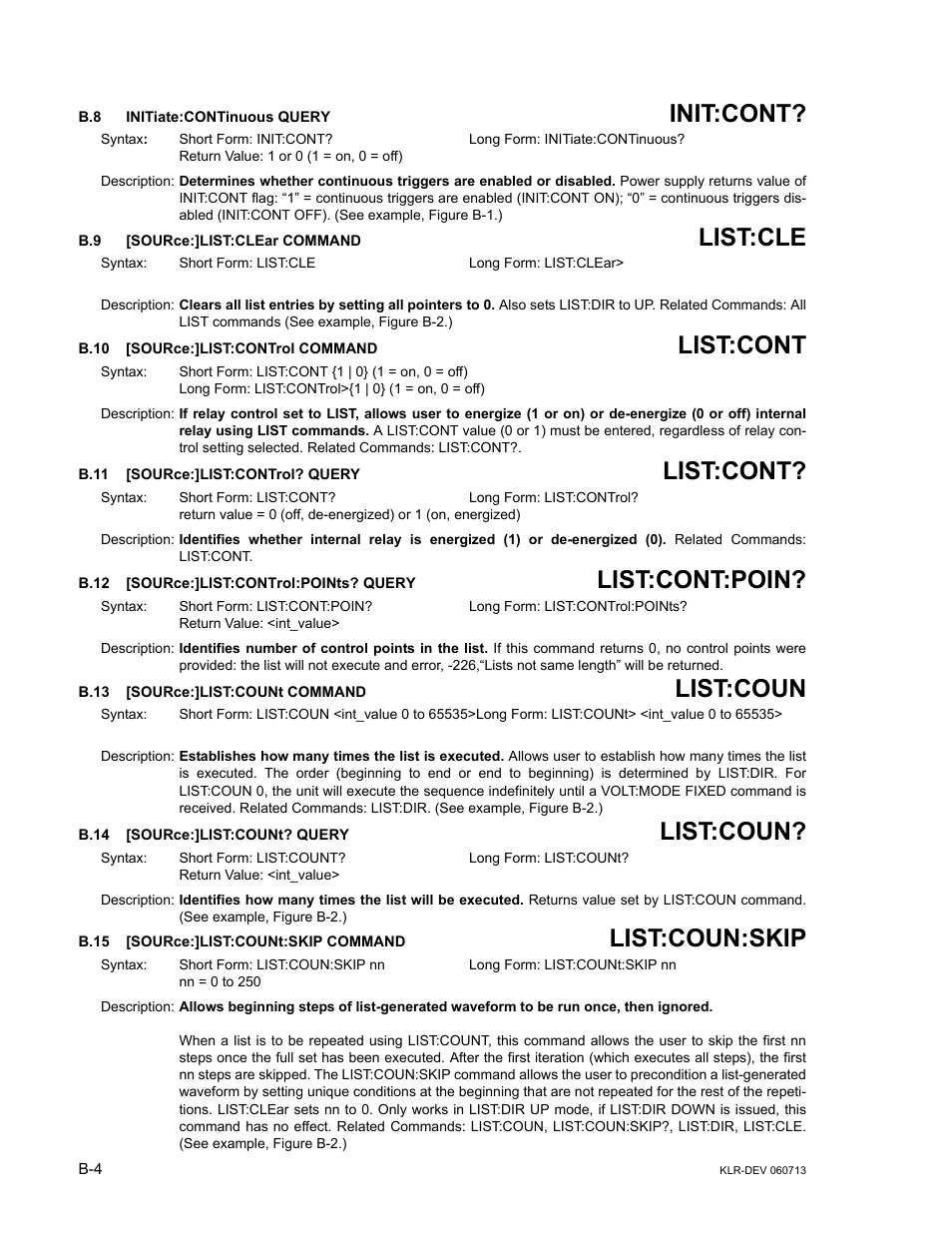 B.8 initiate:continuous query, B.9 [source:]list:clear command, B.10 [source:]list:control command | B.11 [source:]list:control? query, B.12 [source:]list:control:points? query, B.13 [source:]list:count command, B.14 [source:]list:count? query, B.15 [source:]list:count:skip command, Init, Iate | KEPCO KLR Series Developers Guide User Manual | Page 106 / 128