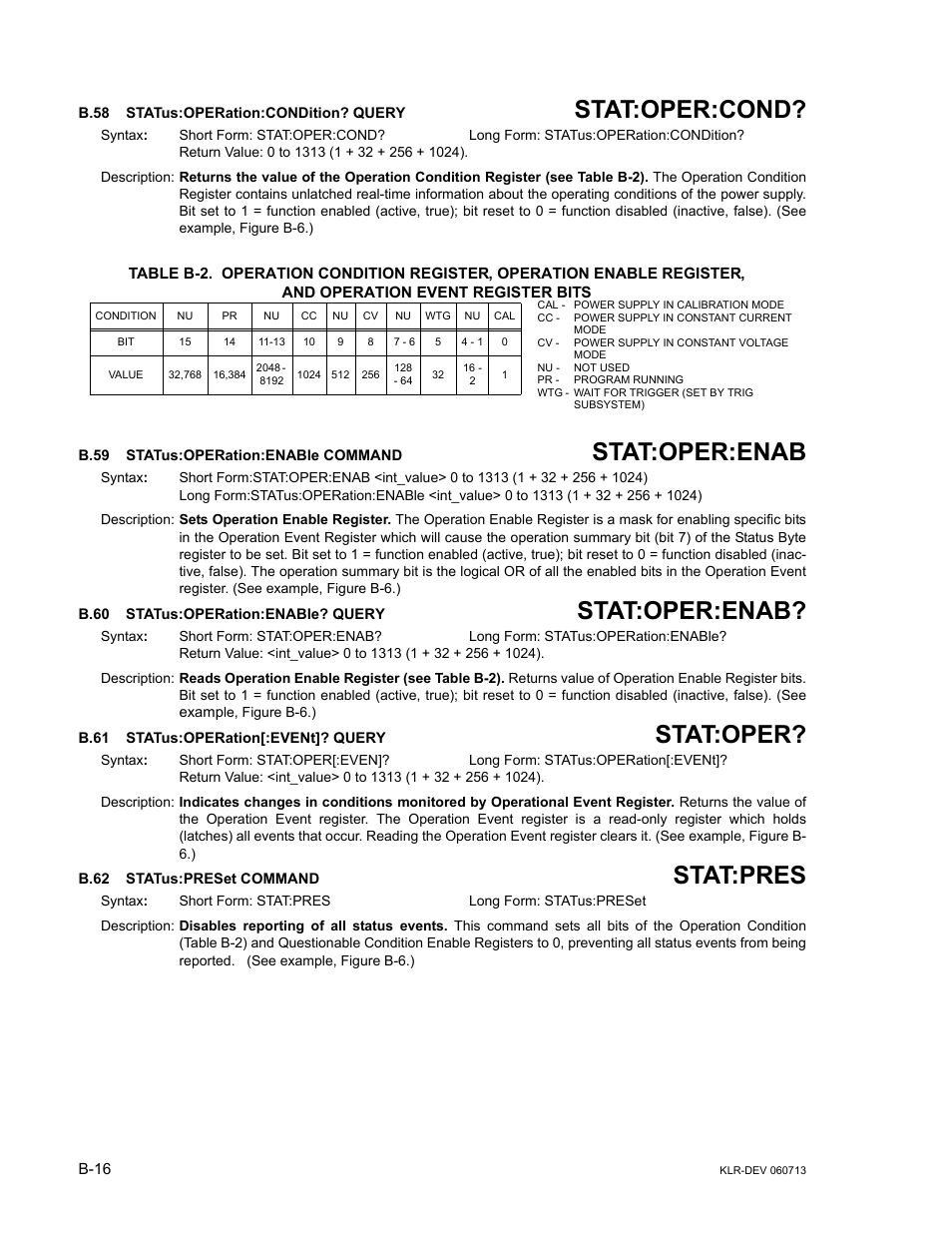 B.58 status:operation:condition? query, B.59 status:operation:enable command, B.60 status:operation:enable? query | B.61 status:operation[:event]? query, B.62 status:preset command, B.58, Stat, B.59, B.60, B.61 | KEPCO KLR Series Developers Guide User Manual | Page 118 / 128
