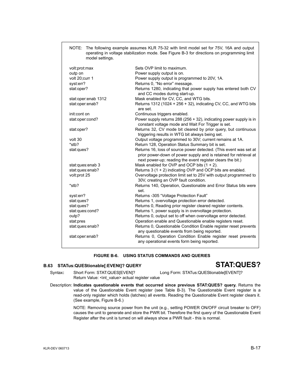 Figure b-6. using status commands and queries, B.63 status:questionable[:event]? query, B.63 | Stat, S b.63, Stat:ques | KEPCO KLR Series Developers Guide User Manual | Page 119 / 128