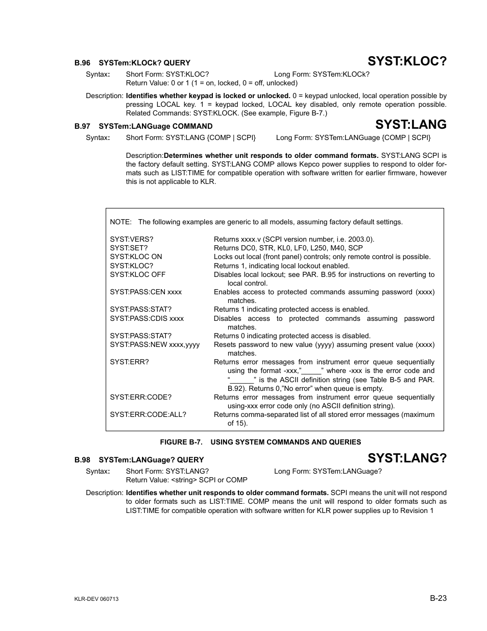 B.96 system:klock? query, B.97 system:language command, Figure b-7. using system commands and queries | B.98 system:language? query, B.96, Syst, B.97, B.98, B.97, b.98, Syst:kloc | KEPCO KLR Series Developers Guide User Manual | Page 125 / 128