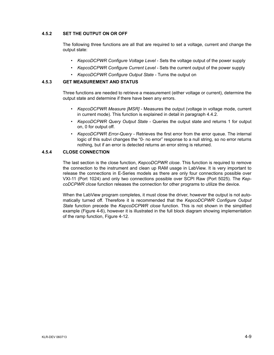 2 set the output on or off, 3 get measurement and status, 4 close connection | Set the output on or off -9, Get measurement and status -9, Close connection -9 | KEPCO KLR Series Developers Guide User Manual | Page 51 / 128