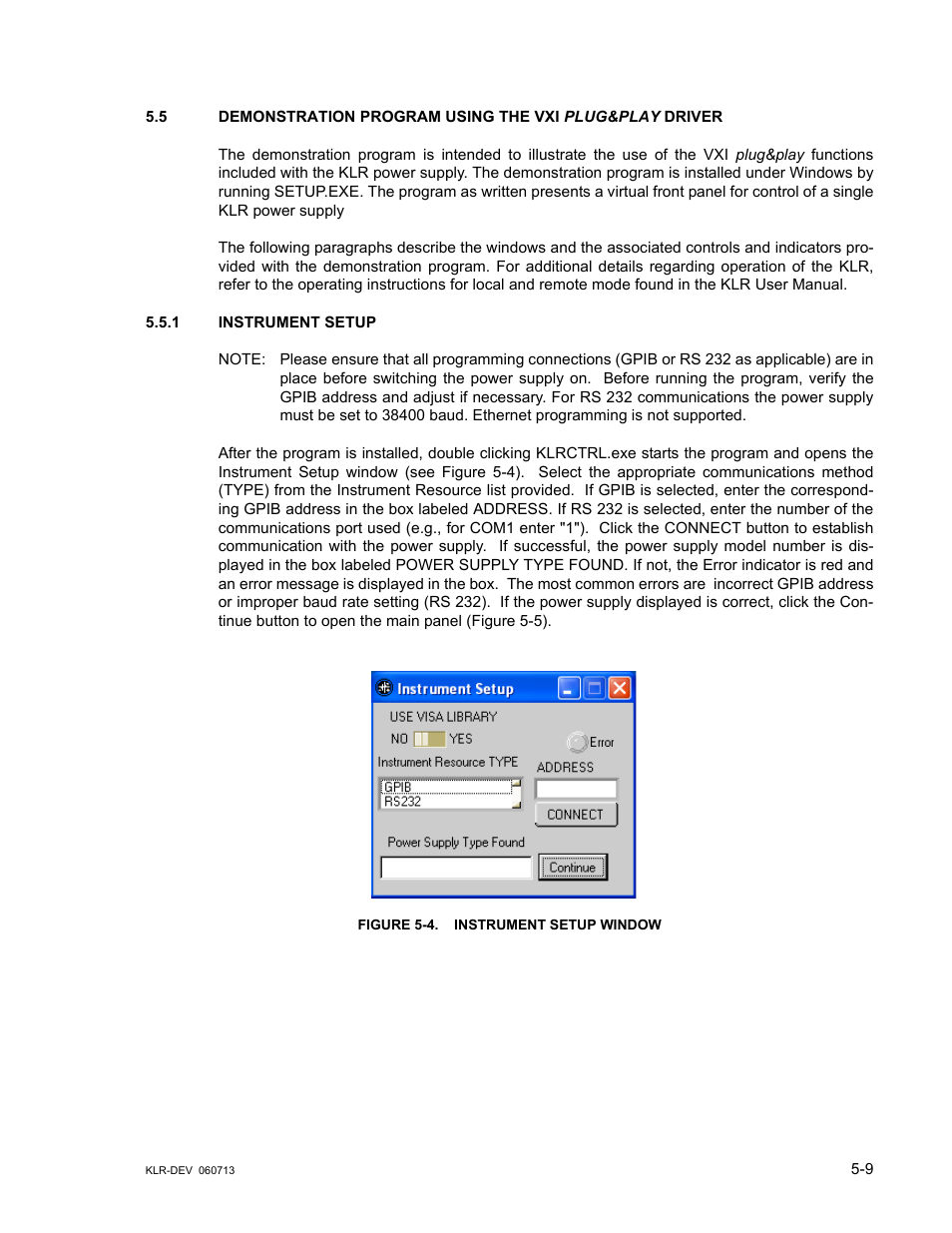 1 instrument setup, Figure 5-4. instrument setup window, Instrument setup -9 | Instrument setup window -9 | KEPCO KLR Series Developers Guide User Manual | Page 71 / 128