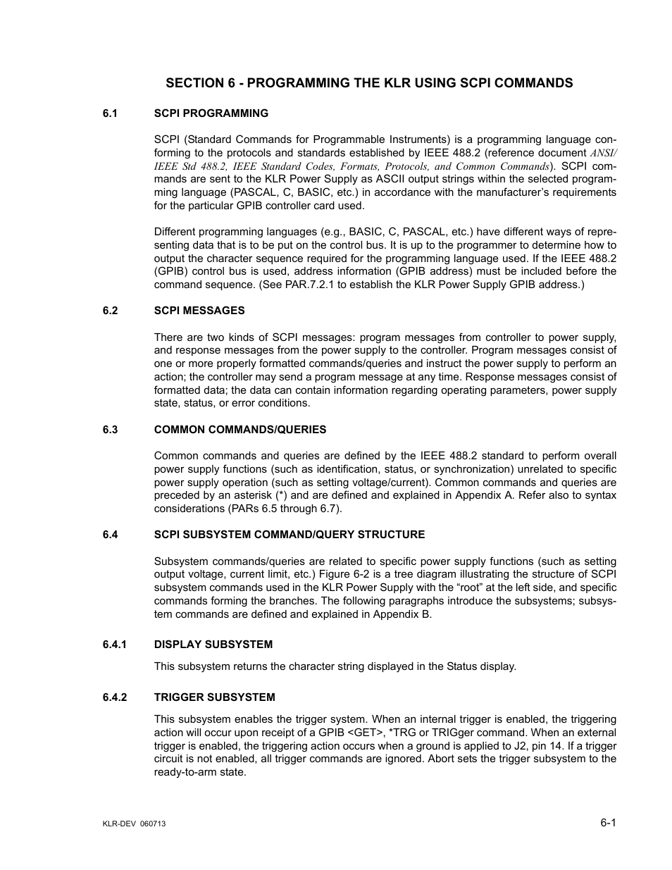 1 scpi programming, 2 scpi messages, 3 common commands/queries | 4 scpi subsystem command/query structure, 1 display subsystem, 2 trigger subsystem, Scpi messages -1, Common commands/queries -1, Scpi subsystem command/query structure -1, Display subsystem -1 | KEPCO KLR Series Developers Guide User Manual | Page 77 / 128
